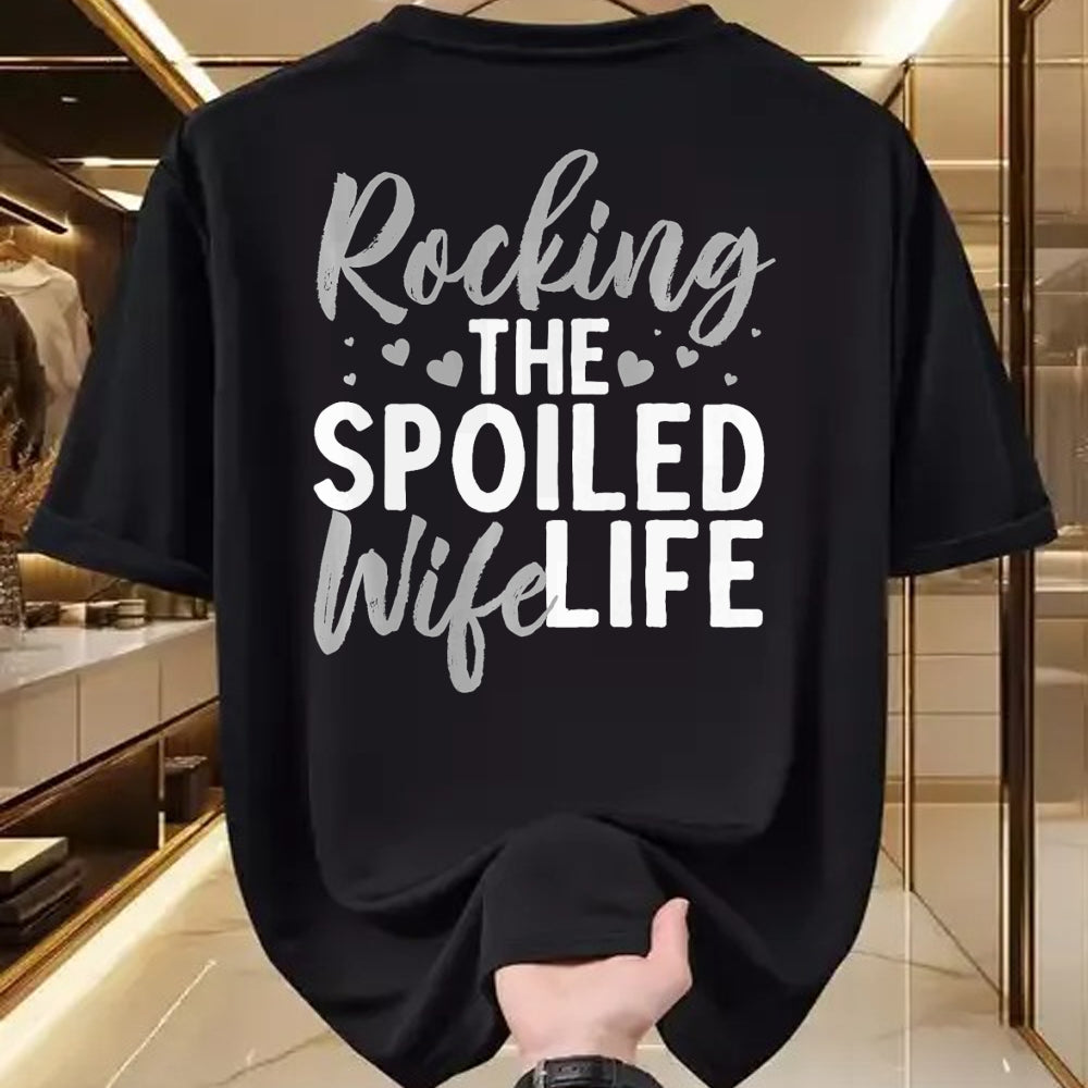 Best Wife Shirt, Wife and Husband Unisex T-Shirt/Hoodie/Sweatshirt HLT00 - Gift for wife T shirt, spoiled wife   Funny Spoiled Wife Art For Women Husband Spoiled Wife Life Pre (3)