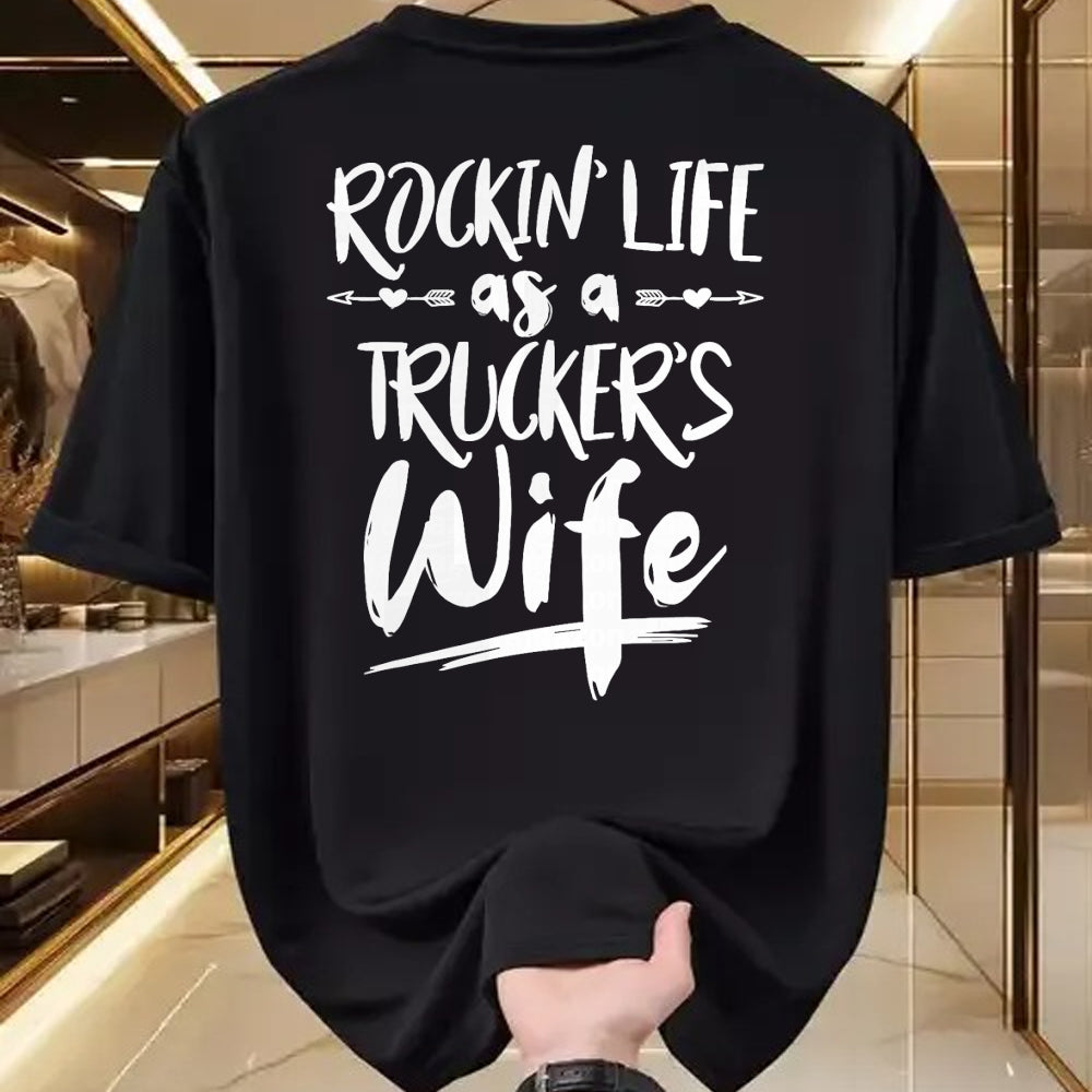 Best Truck Driver Life Shirt, Funny Trucker UnisexT-Shirt/Hoodie/Sweatshirt HLT00 - Cute Wife Semi Truck Driver Design For Wives Of Truckers T-Shirt