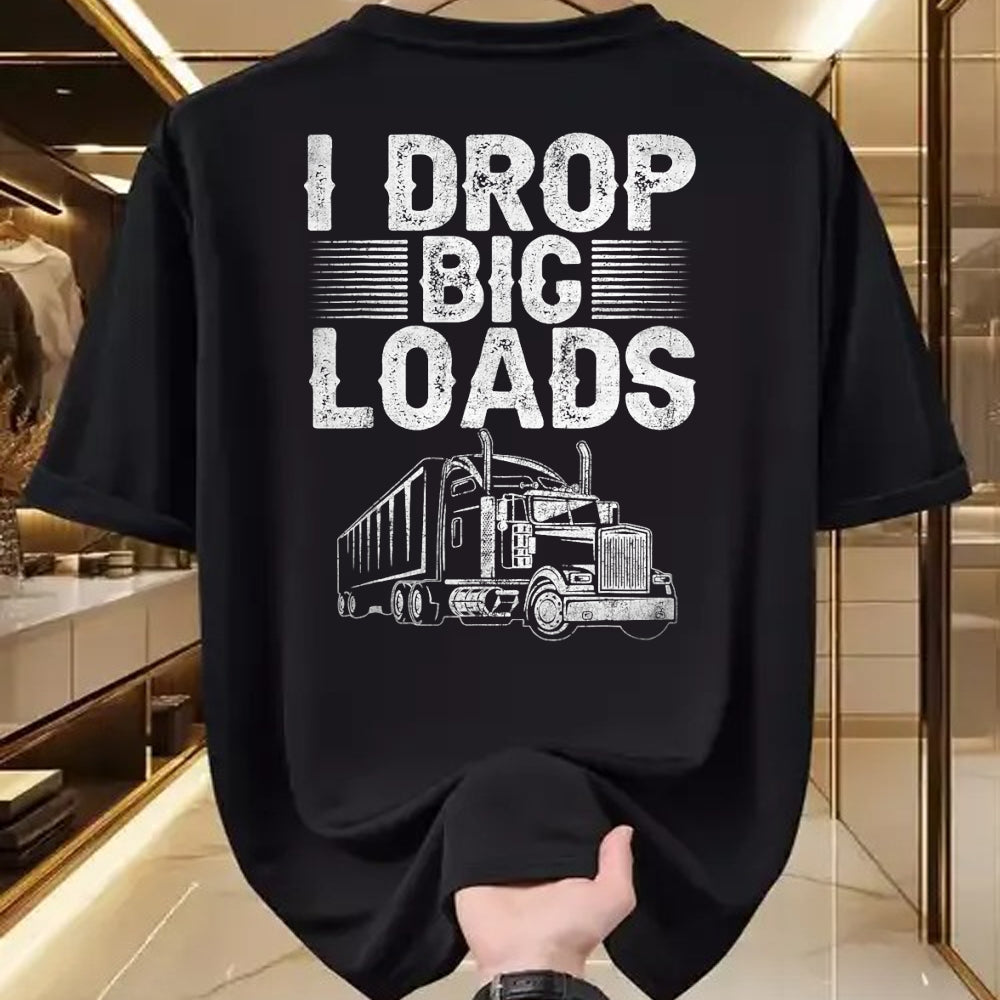 Best Truck Driver Life Shirt, Funny Trucker UnisexT-Shirt/Hoodie/Sweatshirt HLT00 - I Drop Big Loads Trucker Funny Semi Truck Driver Lover T-Shirt