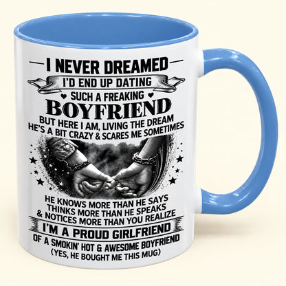 I’M A PROUD GIRLFRIEND OF A SMOKIN’ HOT & AWESOME BOYFRIEND - FUNNY CHRISTMAS 2026 - GIFT ACCENT COFFEE MUG - HLT00 (SKU2610-615)