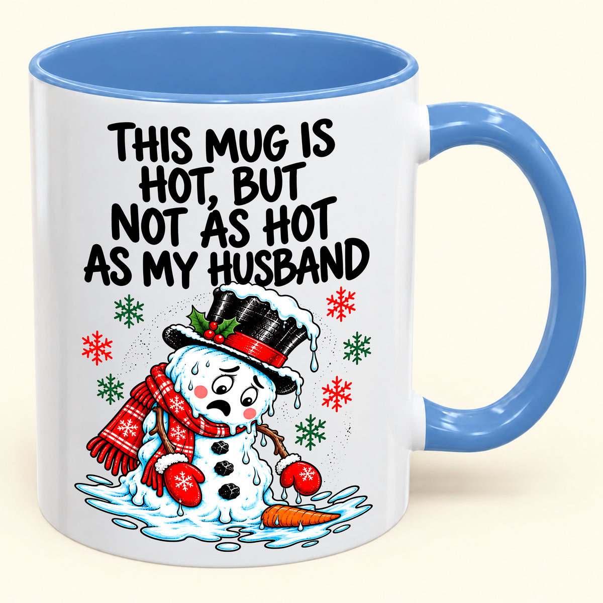 THIS MUG IS HOT, BUT NOT AS HOT AS MY HUSBAND- FUNNY CHRISTMAS 2026 - GIFT ACCENT COFFEE MUG - HLT00 (SKU2610-839)