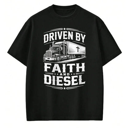 Best Truck Driver Life Shirt, Funny Trucker UnisexT-Shirt/Hoodie/Sweatshirt HLT00 - Driven Faith and Diesel Trucking Jesus Christian Trucker T-Shirt