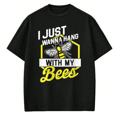 Best Farmer Life Shirt, Funny Farmer UnisexT-Shirt/Hoodie/Sweatshirt HLT00 - Hang with My Bees - Beekeeper & Beekeeping Gift T-Shirt T-Shirt