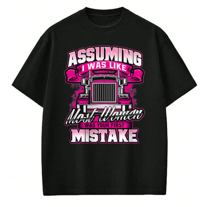 Best Truck Driver Life Shirt, Funny Trucker UnisexT-Shirt/Hoodie/Sweatshirt HLT00 - First Mistake - Female Semi Truck Driver Trucker Trucking T-Shirt