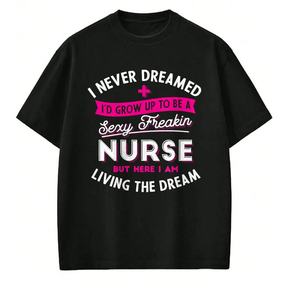 Funny Nurse Shirt, Nurse Unisex T-Shirt/Hoodie/Sweatshirt HLT00 - Sexy Nurse - Funny Nursing & RN Graduation Gifts T-Shirt