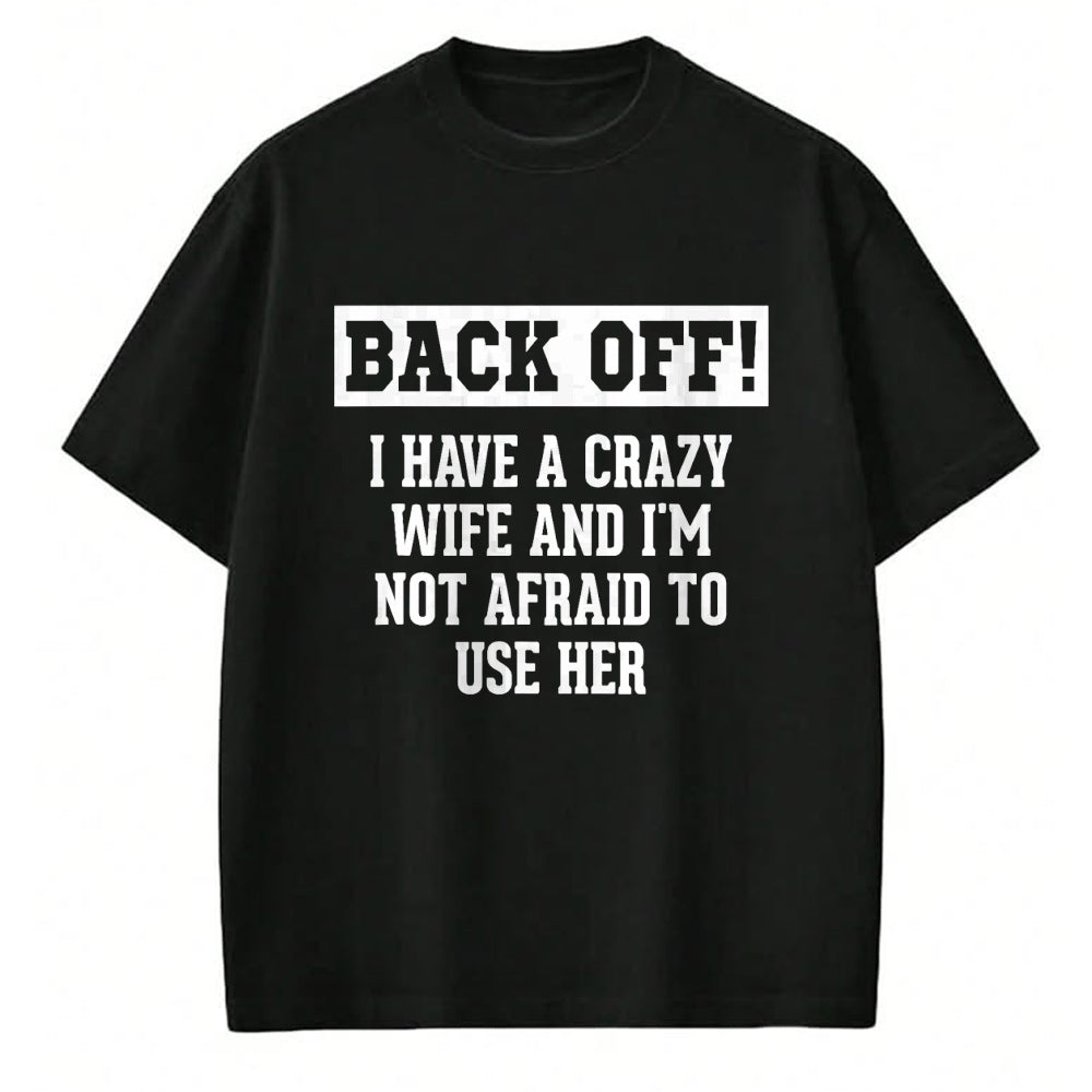 Best Wife Shirt, Wife and Husband Unisex T-Shirt/Hoodie/Sweatshirt HLT00 - Funny Husband Gifts Men, Crazy Wife Sarcastic Husband T-Shirt