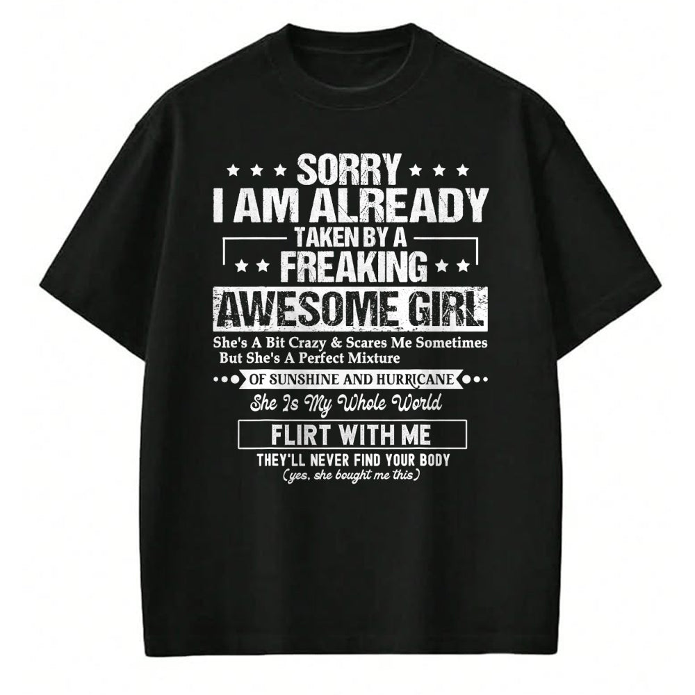 Best Wife Shirt, Wife and Husband Unisex T-Shirt/Hoodie/Sweatshirt HLT00 - Sorry I'm Already Taken by a Freaking Awesome Girl Husband T-Shirt