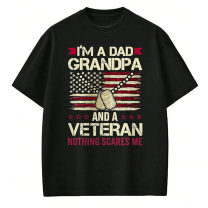 Proud Veteran Shirt, Funny Veteran UnisexT-Shirt/Hoodie/Sweatshirt HLT00 - I_m a Dad Grandpa and a Veteran Nothing Scares me T-Shirt, Men, Navy Blue, 3X-Large
