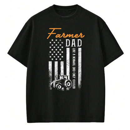 Best Farmer Life Shirt, Funny Farmer UnisexT-Shirt/Hoodie/Sweatshirt HLT00 - Farmer Dad Like A Normal Dad Only Cooler USA Flag Farming T-Shirt