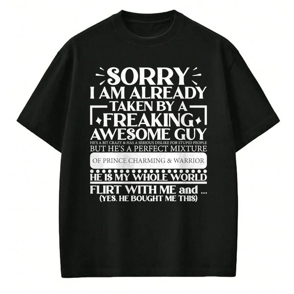 Best Wife Shirt, Wife and Husband Unisex T-Shirt/Hoodie/Sweatshirt HLT00 - Sorry I Am Already Taken By A Guy Husband T-Shirt (1)