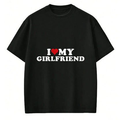 Best Wife Shirt, Wife and Husband Unisex T-Shirt/Hoodie/Sweatshirt HLT00 - I Love My Hot Girlfriend I Heart My Hot Girlfriend GF T-Shirt