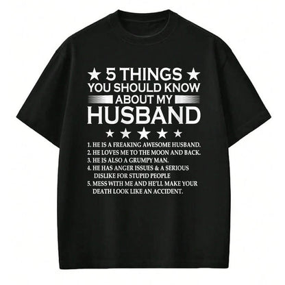 Best Husband Shirt, Wife and Husband Unisex T-Shirt/Hoodie/Sweatshirt HLT00 - 5 Things You Should Know About My Husband Marriage T-Shirt (1)