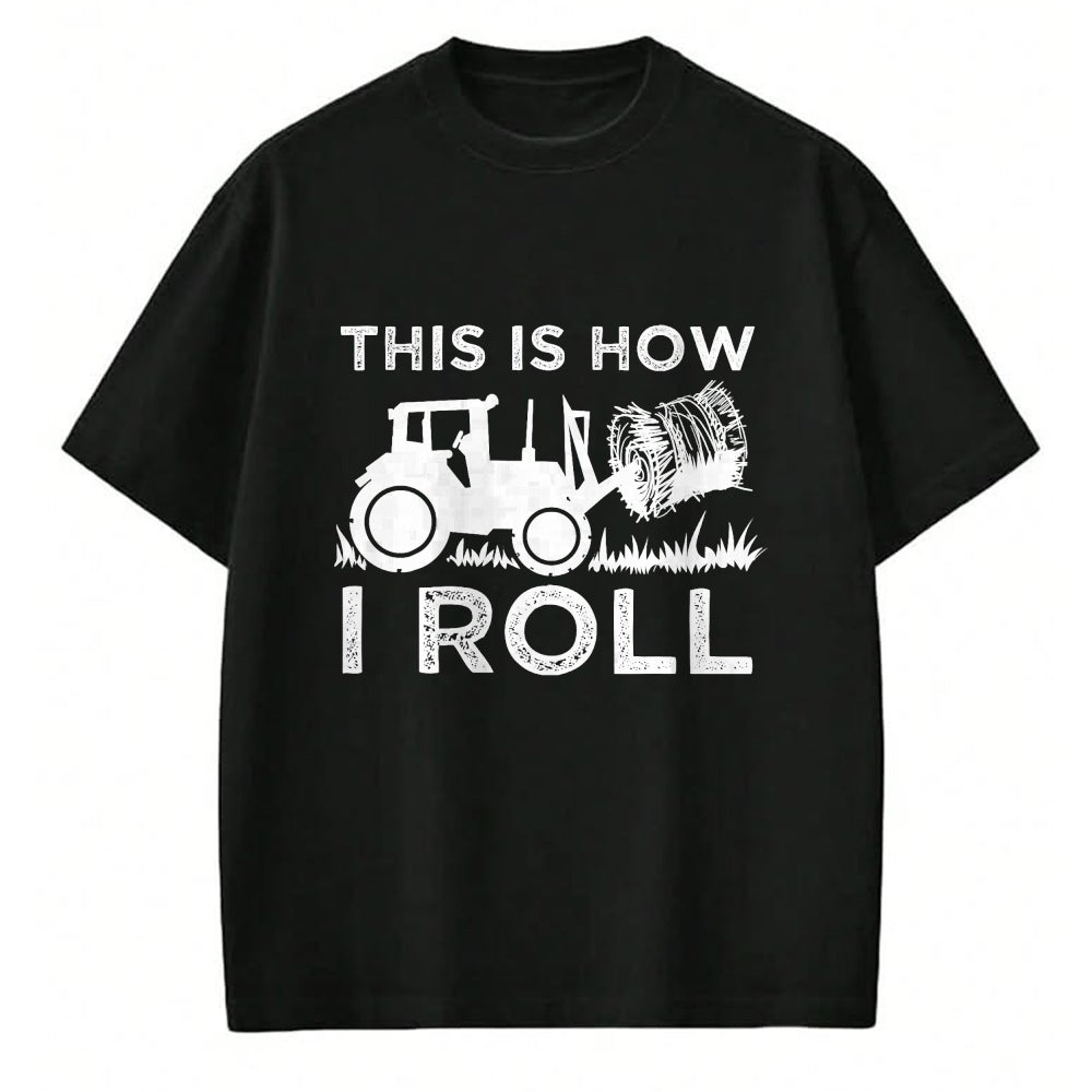 Best Farmer Life Shirt, Funny Farmer UnisexT-Shirt/Hoodie/Sweatshirt HLT00 - Cute Farm Vehicle Farming Humor Quote Lover Art Funny Hay Bale How I Roll Gift Cool Farmer Tractor D