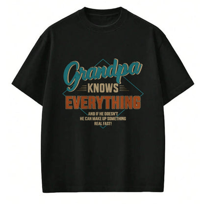 Best Grandpa Shirt, Proud Grandpa Unisex T-Shirt/Hoodie/Sweatshirt HLT00 - Funny grandpa knows everything for father's day T-Shirt (1)