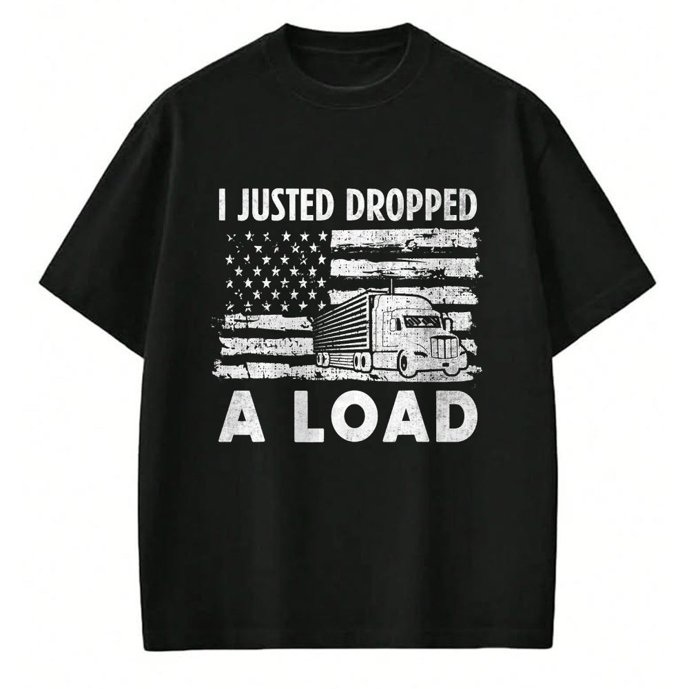 Best Truck Driver Life Shirt, Funny Trucker UnisexT-Shirt/Hoodie/Sweatshirt HLT00 - Fun Trucker Truck Driver Gifts I Funny Load T-Shirt