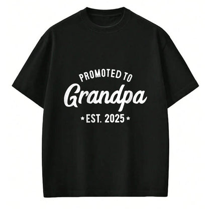Best Grandpa Shirt, Proud Grandpa Unisex T-Shirt/Hoodie/Sweatshirt HLT00 - Promoted to Grandpa 2025 Soon to Be Grandfather New Grandpa T-Shirt (1)