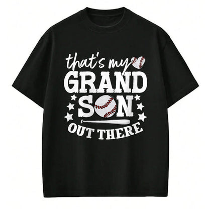 Best Grandma Shirt, Proud Grandma Unisex T-Shirt/Hoodie/Sweatshirt HLT00 - That's My Grandson Out There Women Baseball Grandma T-Ball T-Shirt