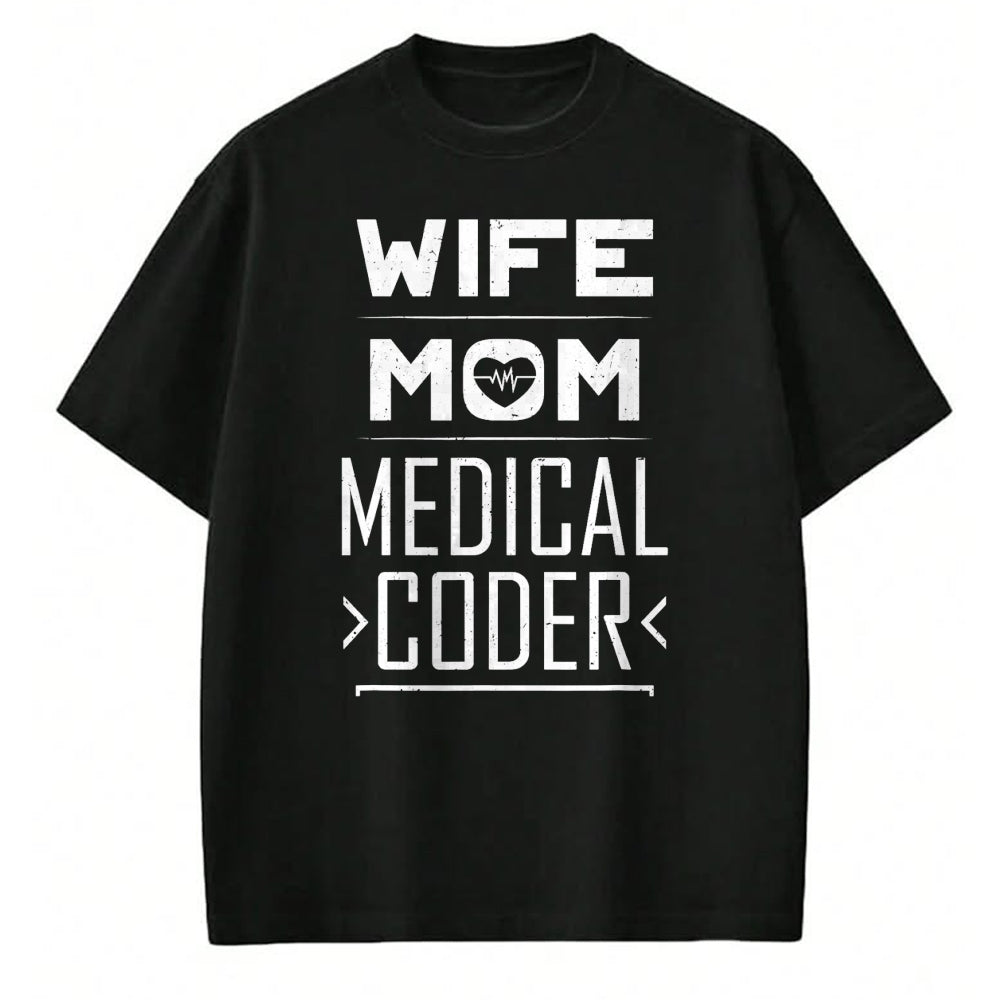 Funny Nurse Shirt, Nurse Unisex T-Shirt/Hoodie/Sweatshirt HLT00 - Medical Coder Shirt Mom Wife Medical Coding Biller Nurse T-Shirt