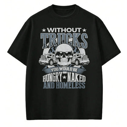 Best Truck Driver Life Shirt, Funny Trucker UnisexT-Shirt/Hoodie/Sweatshirt HLT00 - Novelty Truckers Truck Driver Funny T Shirt Gift T-Shirt