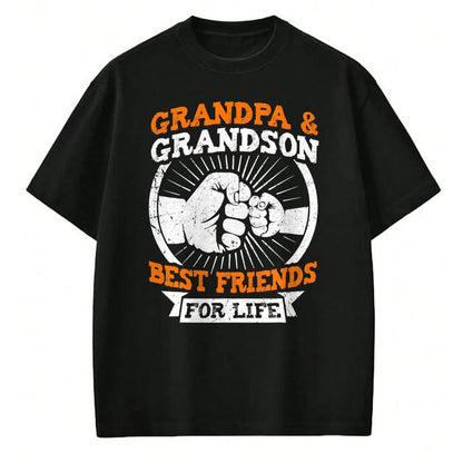 Best Grandpa Shirt, Proud Grandpa Unisex T-Shirt/Hoodie/Sweatshirt HLT00 - Grandpa and Grandson Best Friends for Life Grandfather T-Shirt