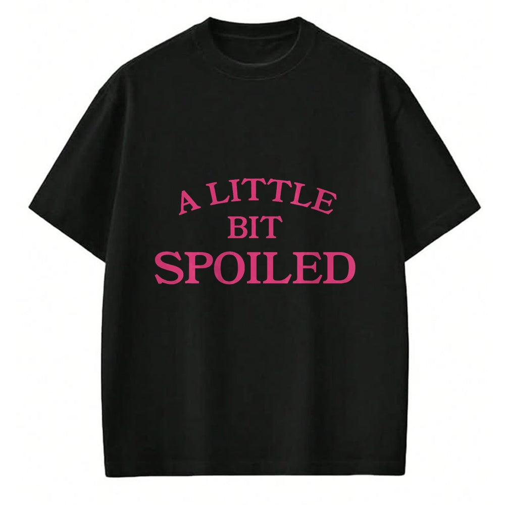 Best Wife Shirt, Wife and Husband Unisex T-Shirt/Hoodie/Sweatshirt HLT00 - A little bit spoiled T-Shirt