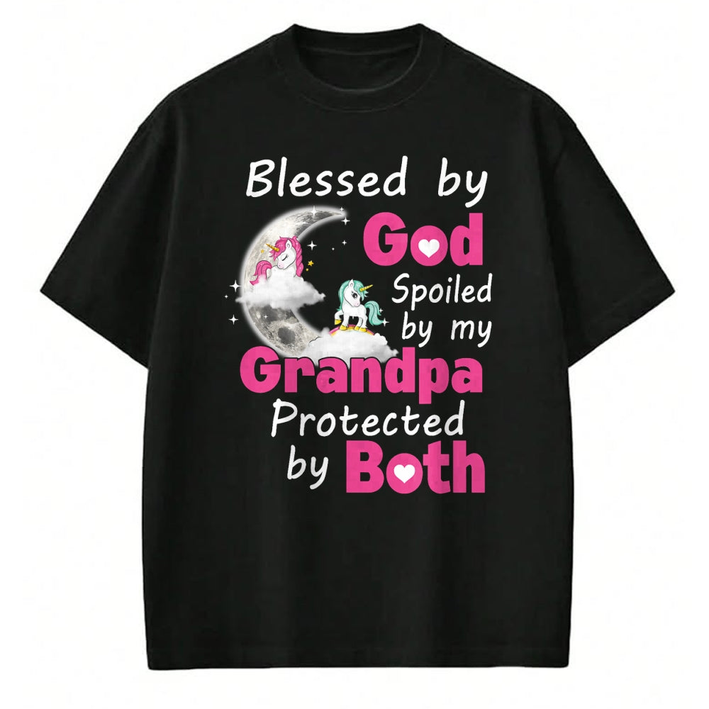 Best Wife Shirt, Wife and Husband Unisex T-Shirt/Hoodie/Sweatshirt HLT00 - Blessed By God Spoiled By My Grandpa Protected By Both T-Shirt