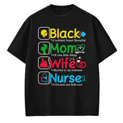 Funny Nurse Shirt, Nurse Unisex T-Shirt/Hoodie/Sweatshirt HLT00 - Black Nurse Mommy Wife - African American Mothers Women Mom T-Shirt