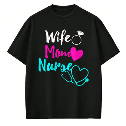 Funny Nurse Shirt, Nurse Unisex T-Shirt/Hoodie/Sweatshirt HLT00 - Wife Mom Nurse Mother's Day Funny Mom Nurse Wife T-Shirt