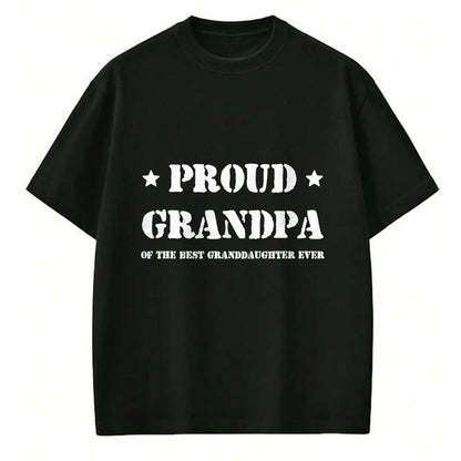 Best Grandpa Shirt, Proud Grandpa Unisex T-Shirt/Hoodie/Sweatshirt HLT00 - Proud Grandpa of the best granddaughter ever tshirt