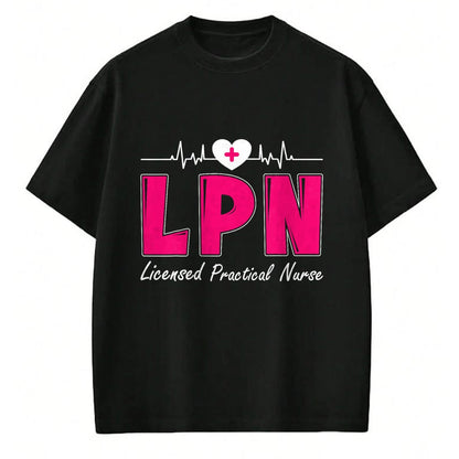 Funny Nurse Shirt, Nurse Unisex T-Shirt/Hoodie/Sweatshirt HLT00 - LPN Licensed Practical Nurse T-Shirt