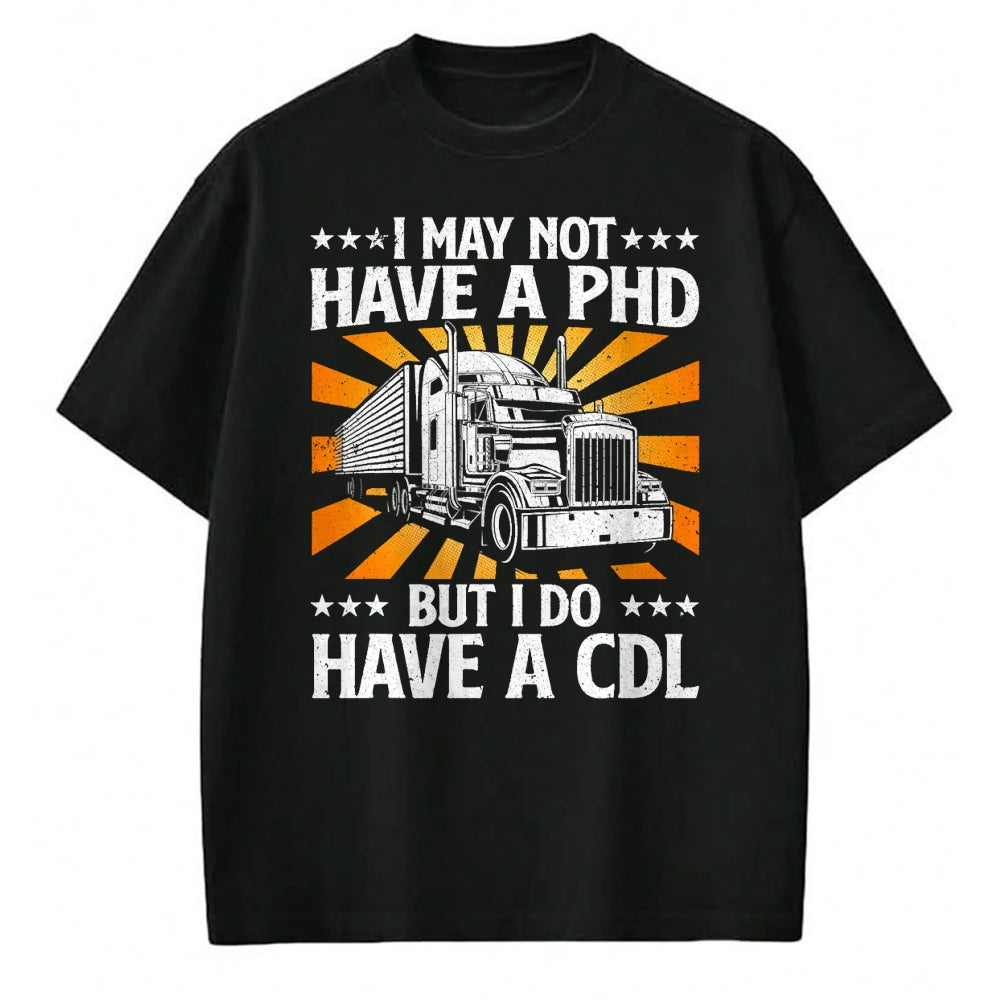 Best Truck Driver Life Shirt, Funny Trucker UnisexT-Shirt/Hoodie/Sweatshirt HLT00 - Funny Trucker Design For Men Women CDL Truck Driver Trucking T-Shirt (1)