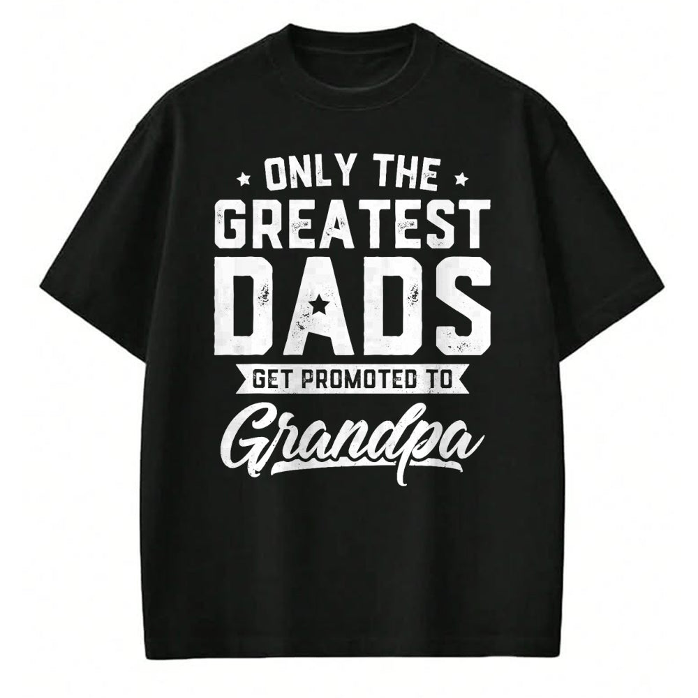 Best Grandpa Shirt, Proud Grandpa Unisex T-Shirt/Hoodie/Sweatshirt HLT00 - Greatest Dads Get Promoted To Grandpa Shirt Father's Day T-Shirt (1)