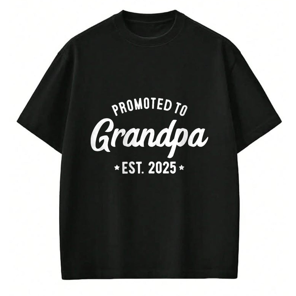 Best Grandpa Shirt, Proud Grandpa Unisex T-Shirt/Hoodie/Sweatshirt HLT00 - Promoted to Grandpa 2025 Soon to Be Grandfather New Grandpa T-Shirt