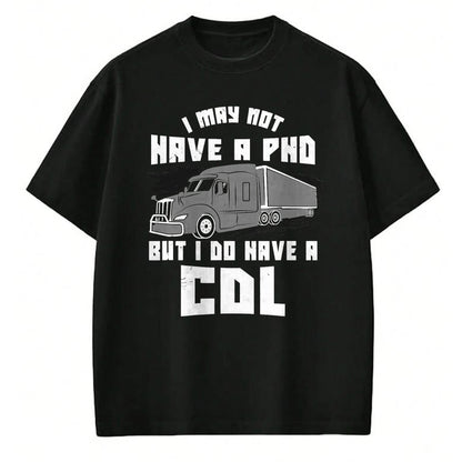 Best Truck Driver Life Shirt, Funny Trucker UnisexT-Shirt/Hoodie/Sweatshirt HLT00 - Funny Truck Driver Licence CDL Cargo Logbook Saying Gift T-Shirt