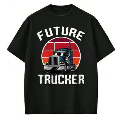Best Truck Driver Life Shirt, Funny Trucker UnisexT-Shirt/Hoodie/Sweatshirt HLT00 - Future Trucker Truck Driver Semi Kids Son Daughter Clothing T-Shirt