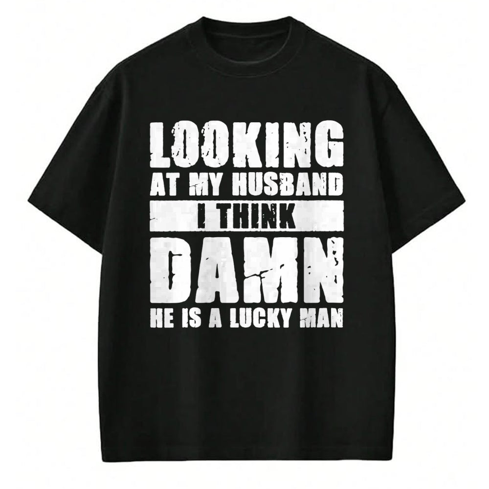 Best Wife Shirt, Wife and Husband Unisex T-Shirt/Hoodie/Sweatshirt HLT00 - Gift for wife T shirt, lucky wife   Womens He is a Lucky Husband - Anniversary Gift - Man & Wife V-N
