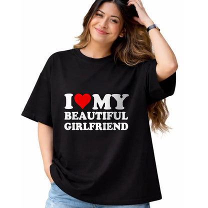 Best Wife Shirt, Wife and Husband Unisex T-Shirt/Hoodie/Sweatshirt HLT00 - I Love My Beautiful Girlfriend Shirt I Love My Girlfriend T-Shirt