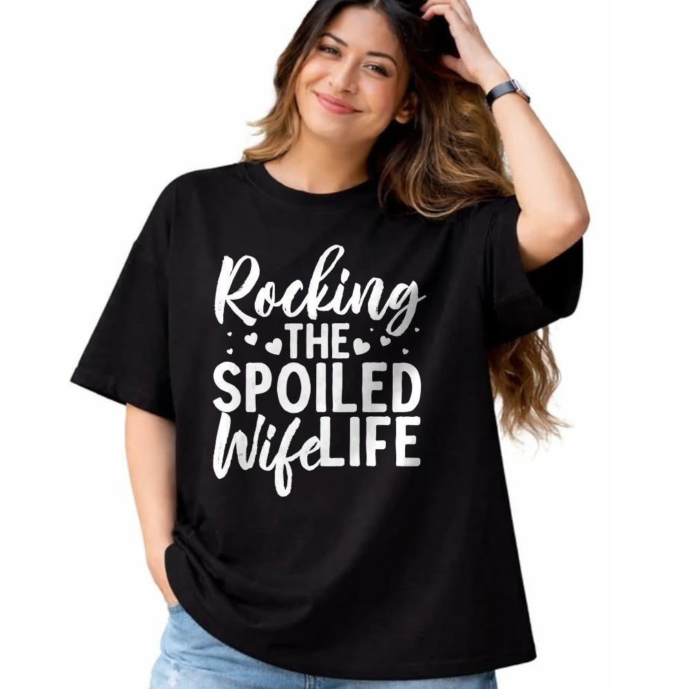 Best Wife Shirt, Wife and Husband Unisex T-Shirt/Hoodie/Sweatshirt HLT00 - Gift for wife T shirt, spoiled wife   Funny Spoiled Wife Art For Women Husband Spoiled Wife Life Pul (3)