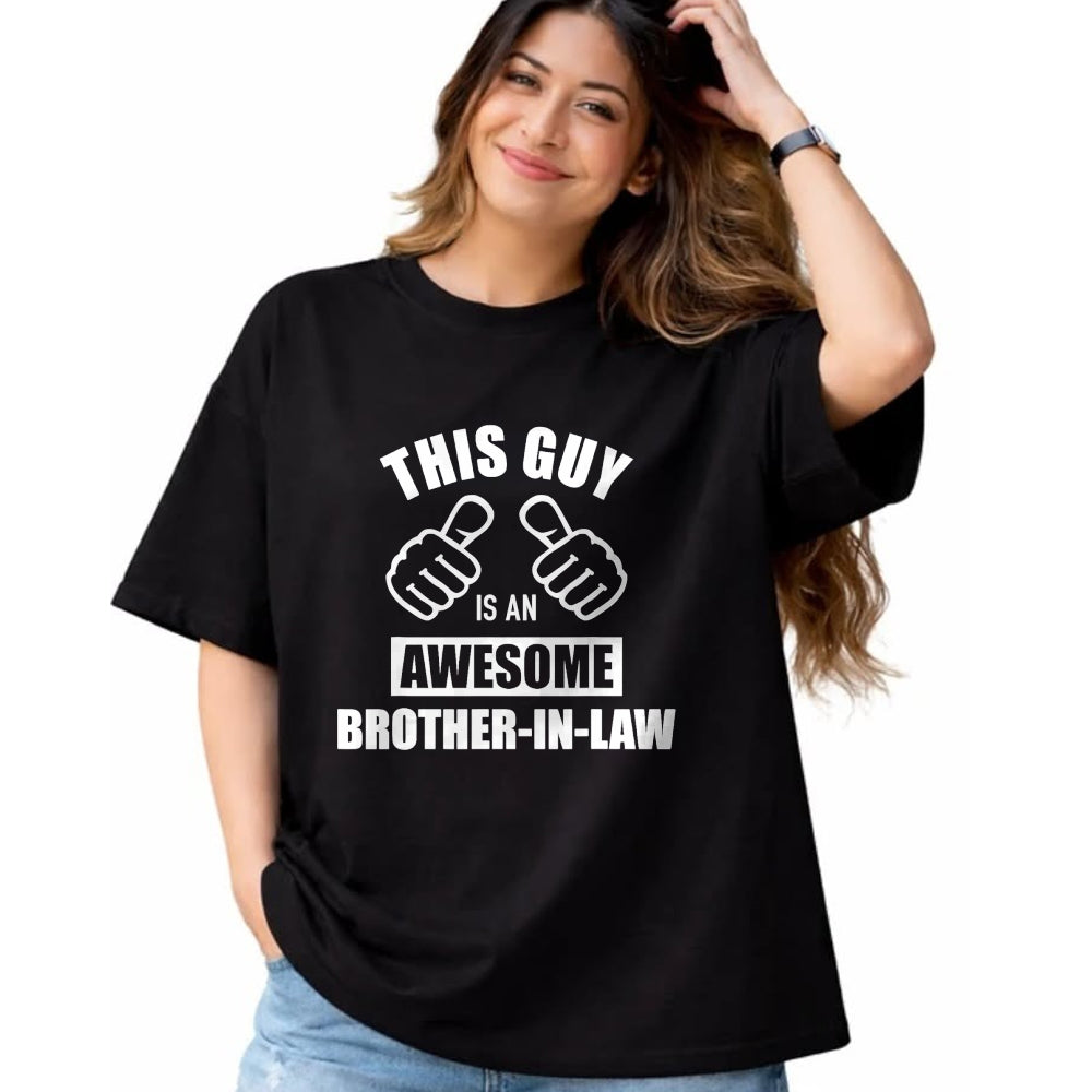 Best Wife Shirt, Wife and Husband Unisex T-Shirt/Hoodie/Sweatshirt HLT00 - This guy awesome brother-in-law from sister-in-law T-Shirt