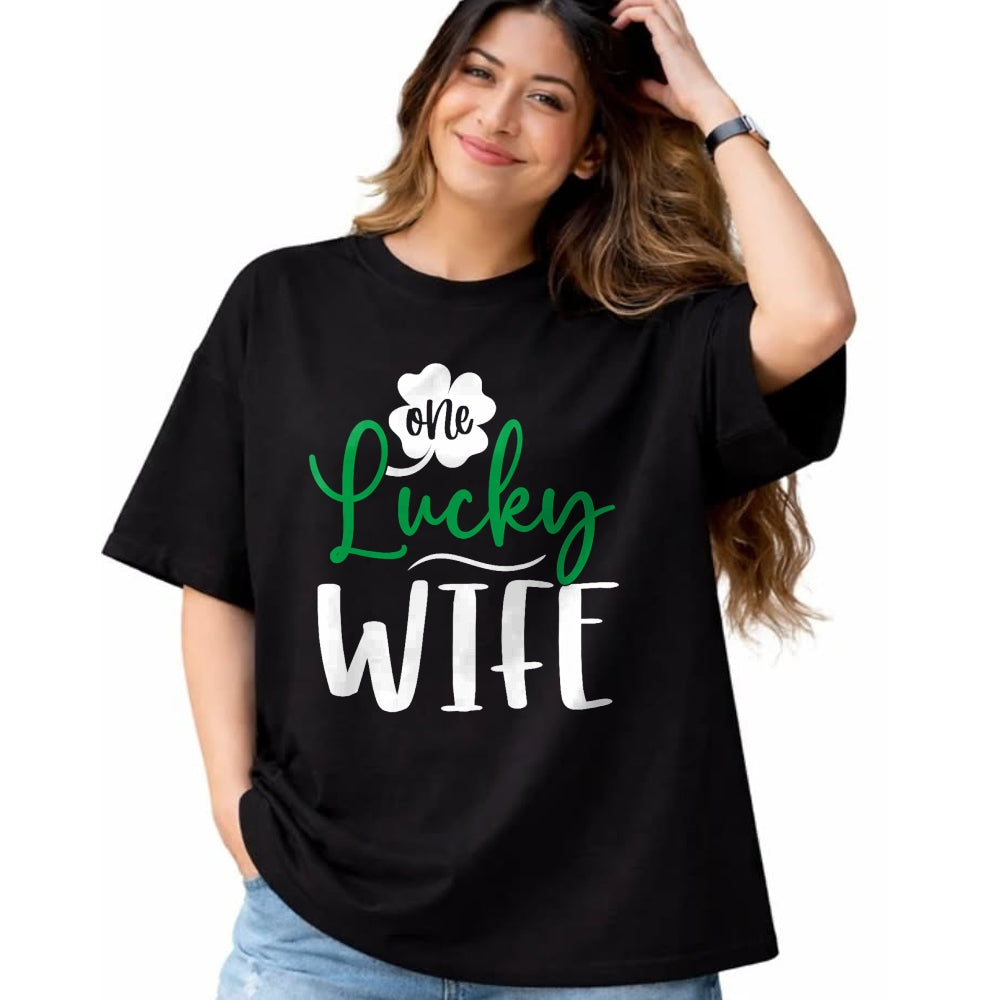 Best Wife Shirt, Wife and Husband Unisex T-Shirt/Hoodie/Sweatshirt HLT00 - Gift for wife T shirt, lucky wife   Womens Happy Saint Patricks Day Irish Shamrock One Lucky Wife Ta