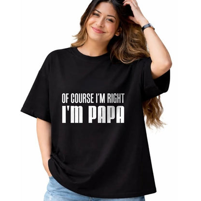 Best Grandpa Shirt, Proud Grandpa Unisex T-Shirt/Hoodie/Sweatshirt HLT00 - Of Course I'm Right I'm Papa Funny Stubborn Grandpa T-Shirt