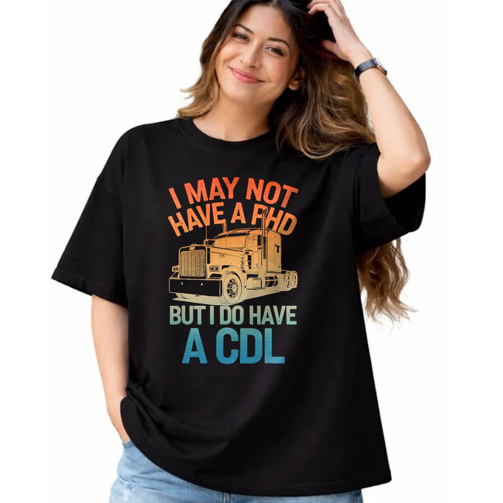 Best Truck Driver Life Shirt, Funny Trucker UnisexT-Shirt/Hoodie/Sweatshirt HLT00 - Cool CDL Trucker Art for Men Women Trucking CDL Truck Driver T-Shirt (3)