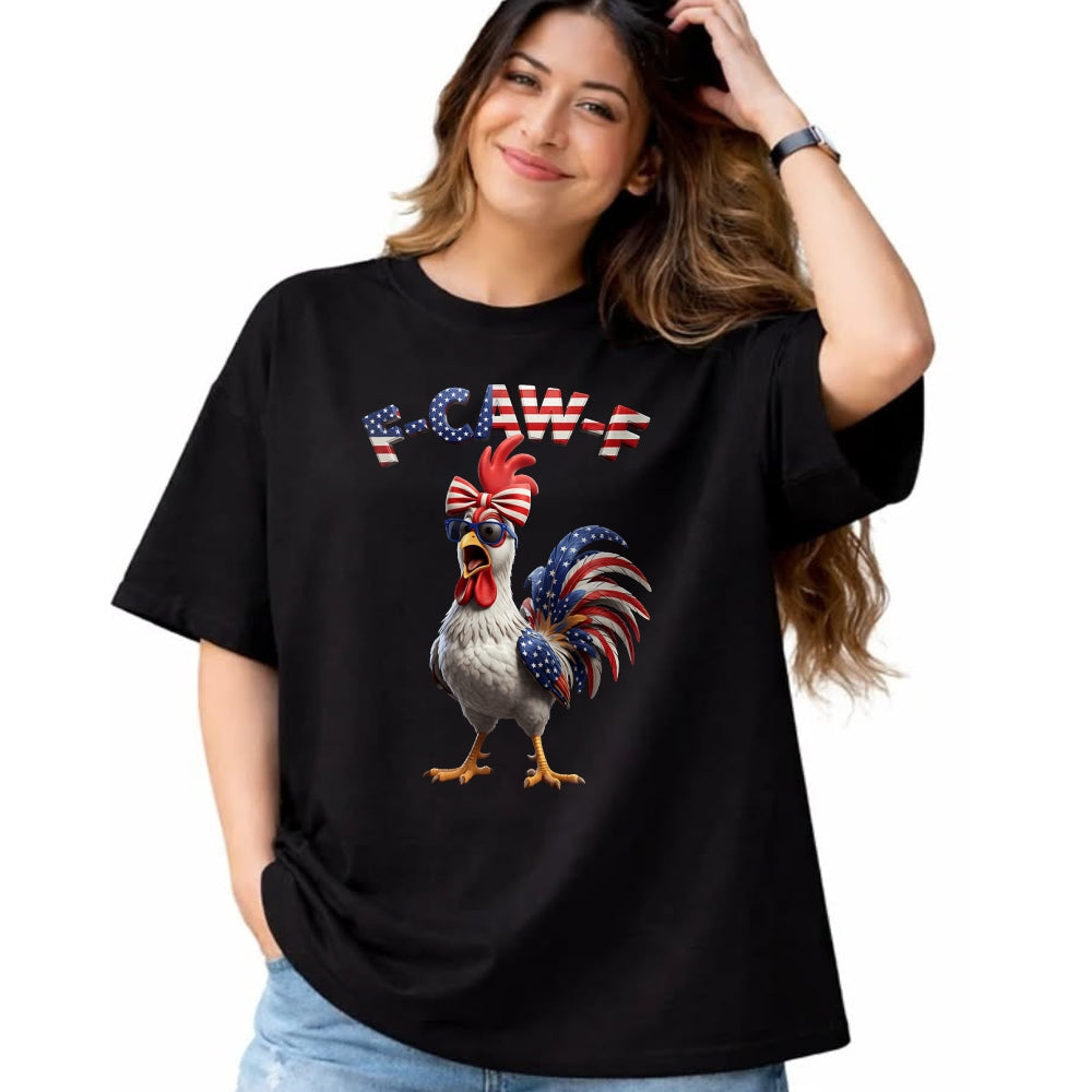 Best Farmer Life Shirt, Funny Farmer UnisexT-Shirt/Hoodie/Sweatshirt HLT00 - F Caw F Rooster 4th of July American Flag Fawk Chicken Humor T-Shirt