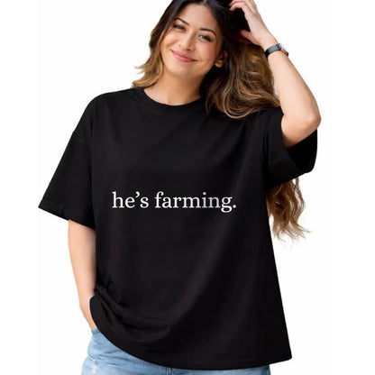 Best Farmer Life Shirt, Funny Farmer UnisexT-Shirt/Hoodie/Sweatshirt HLT00 - He's Farming Graphic Farmers Wife T-Shirt