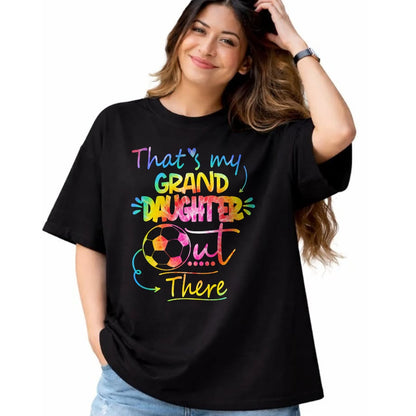 Best Grandpa Shirt, Proud Grandpa Unisex T-Shirt/Hoodie/Sweatshirt HLT00 - That's My Granddaughter Out There Soccer Grandma Grandpa Long Sleeve T-Shirt