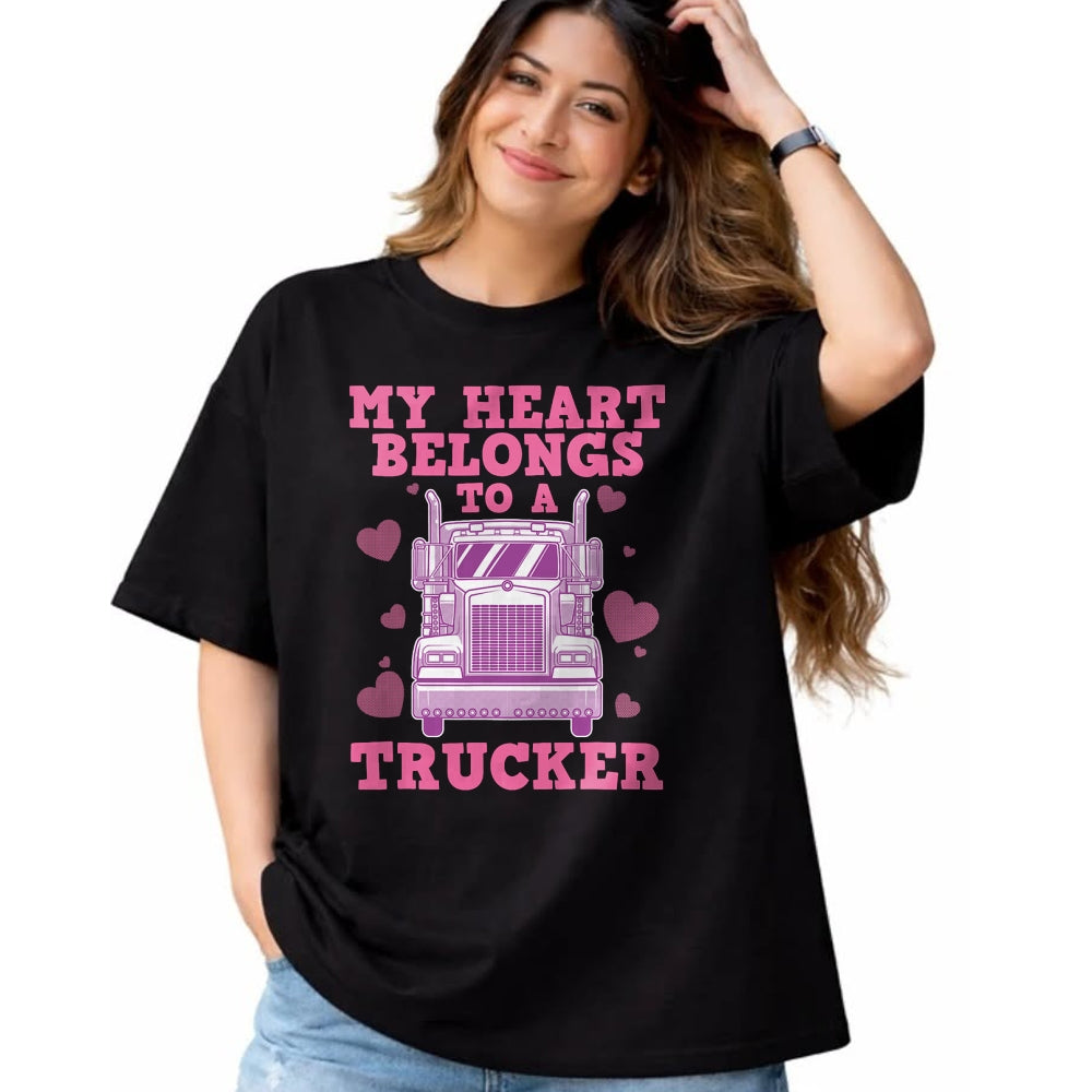 Best Truck Driver Life Shirt, Funny Trucker UnisexT-Shirt/Hoodie/Sweatshirt HLT00 - Cool Truckers Wife Gift for Women Funny Truck Driver Girl T-Shirt