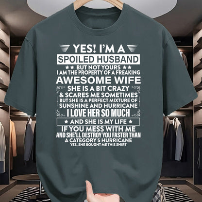 Best Wife Shirt, Wife and Husband Unisex T-Shirt/Hoodie/Sweatshirt HLT00 - Gift for wife T shirt, spoiled wife   Yes i'm A Spoiled Husband But Not Yours awesome Wife T-Shirt