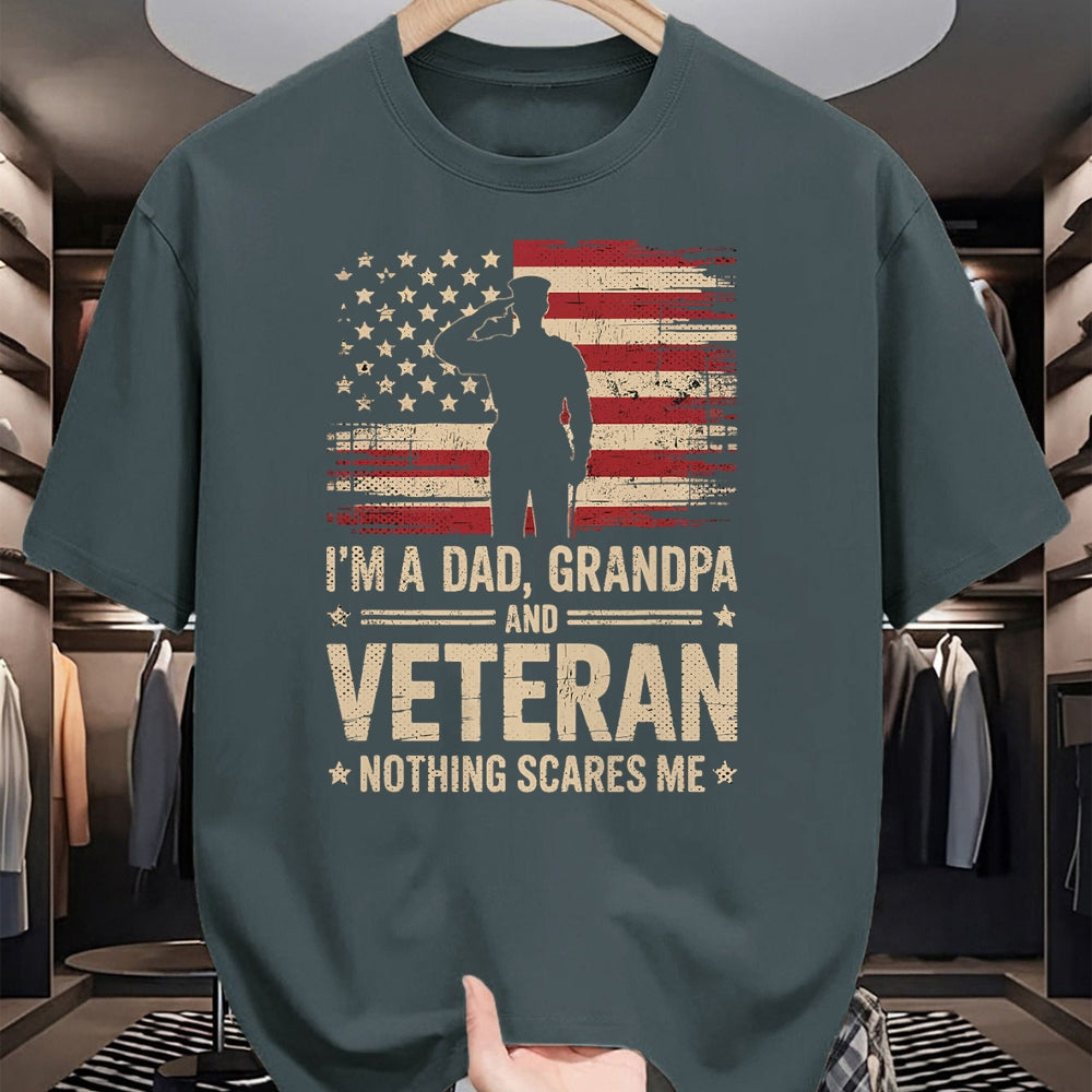 Proud Veteran Shirt, Funny Veteran UnisexT-Shirt/Hoodie/Sweatshirt HLT00 - Im A Dad Grandpa and A Veteran Nothing Scares Me Veteran T-Shirt