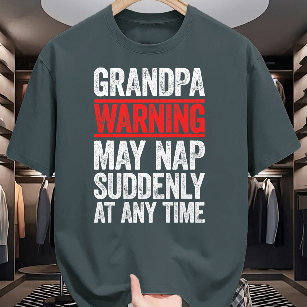 Best Grandpa Shirt, Proud Grandpa Unisex T-Shirt/Hoodie/Sweatshirt HLT00 - Grandpa Warning May Nap Suddenly At Any Time T-Shirt T-Shirt (1)