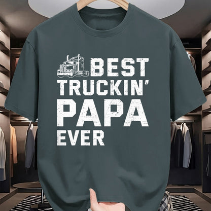 Best Truck Driver Life Shirt, Funny Trucker UnisexT-Shirt/Hoodie/Sweatshirt HLT00 - Best Truckin' papa ever Truck driver Trucker Fathers Day T-Shirt
